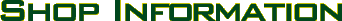 Shop Information